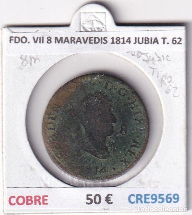 Mittelalterliche M&uuml;nzen: CRE9569 MONEDA ESPA&Ntilde;A FERNANDO VII 8 MARAVEDIS 1814 JUBIA TIPO 62 COBRE