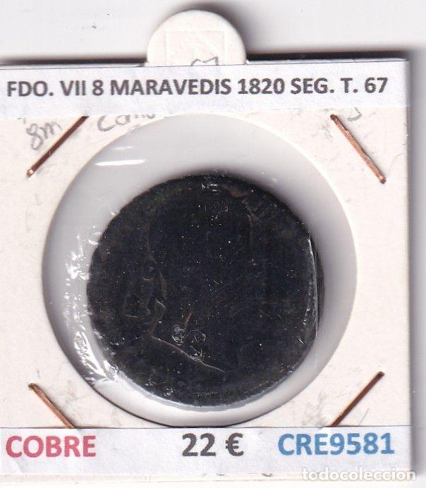 Mittelalterliche M&uuml;nzen: CRE9581 MONEDA ESPA&Ntilde;A FERNANDO VII 8 MARAVEDIS 1820 SEGOVIA TIPO 67 COBRE