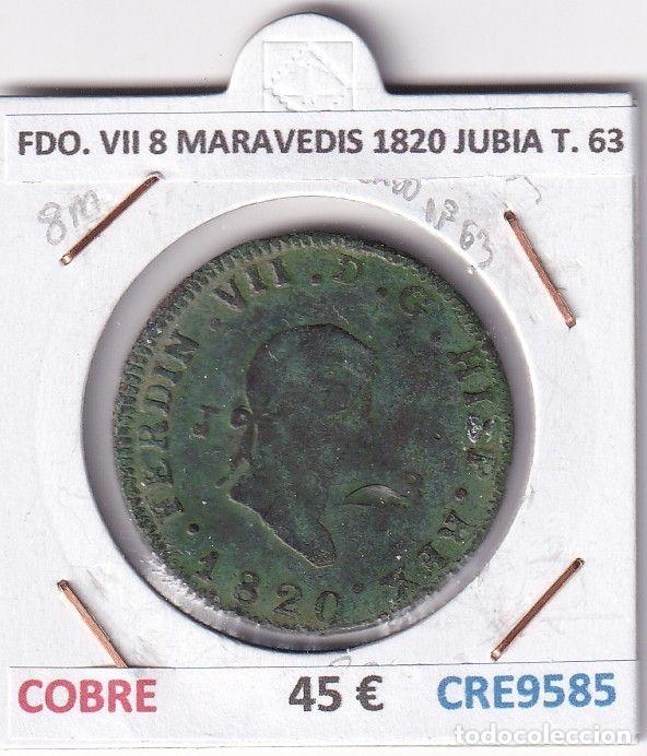 Mittelalterliche M&uuml;nzen: CRE9585 MONEDA ESPA&Ntilde;A FERNANDO VII 8 MARAVEDIS 1820 JUBIA TIPO 63 COBRE