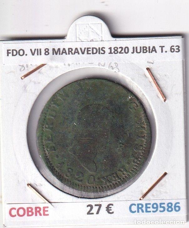 Mittelalterliche M&uuml;nzen: CRE9586 MONEDA ESPA&Ntilde;A FERNANDO VII 8 MARAVEDIS 1820 JUBIA TIPO 63 COBRE