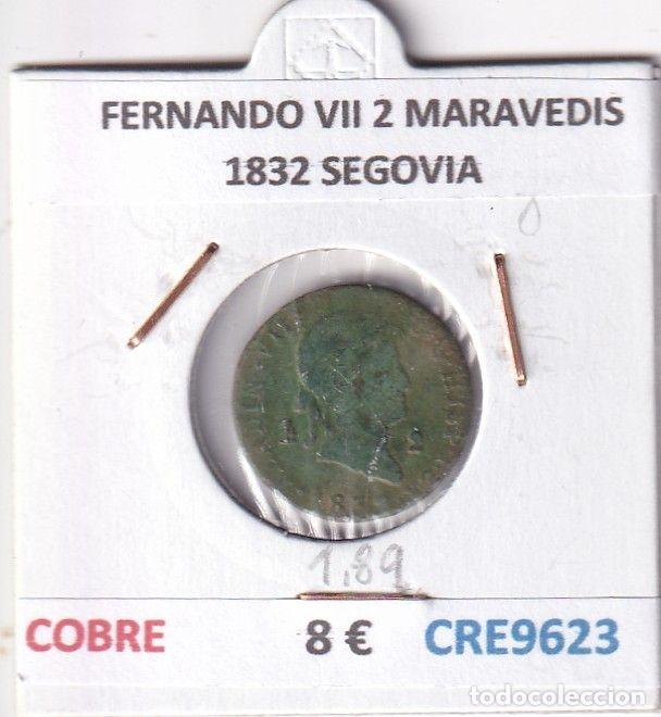 Monnaies m&eacute;di&eacute;vales: CRE9623 MONEDA ESPA&Ntilde;A FERNANDO VII 2 MARAVEDIS 1832 SEGOVIA COBRE
