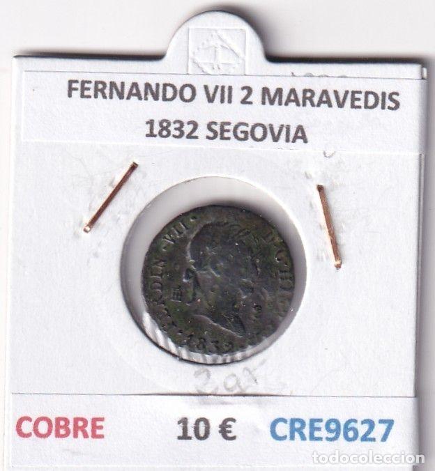 Monnaies m&eacute;di&eacute;vales: CRE9627 MONEDA ESPA&Ntilde;A FERNANDO VII 2 MARAVEDIS 1832 SEGOVIA COBRE