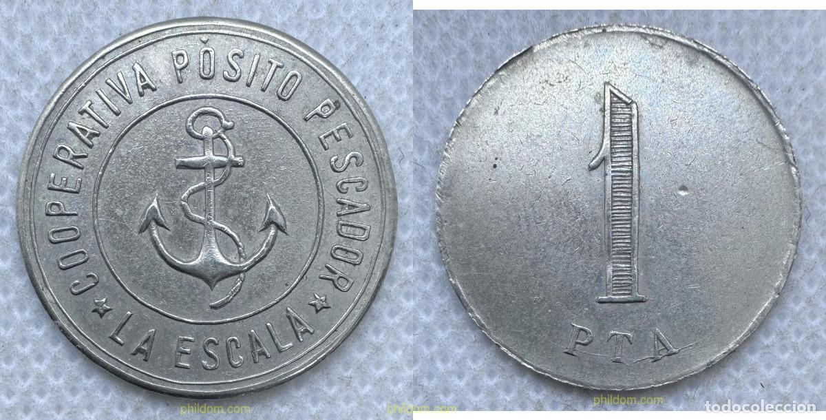 Monedas medievales: 5268 ESPA&Ntilde;A 0000 FICHA COOPERATIVA POSITO PESCADOR LA ESCALA 1 PESETA