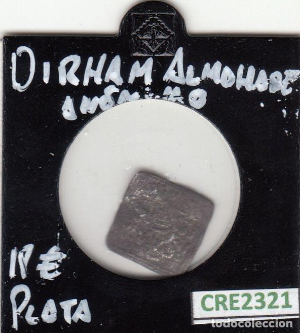 Monedas medievales: CRE2321 MONEDA DIRHAM ALMOHADE ANONIMO PLATA - Foto 1