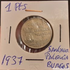 Monedas República: MONEDA 1 PESETA CONSEJO DE SANTANDER, PALENCIA Y BURGOS 1937 SEGUNDA REPÚBLICA ESPAÑOLA