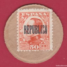 Monedas República: SM 063C - REPUBLICA ESPAÑOLA SELLO MONEDA N.º 63C - 50 CTMOS. HABILITADOS