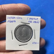 Monedas República: GUERRA CIVIL: 1 PESETA DE L'AMETLLA DEL VALLÉS (BARCELONA). RARA Y DIFÍCIL.