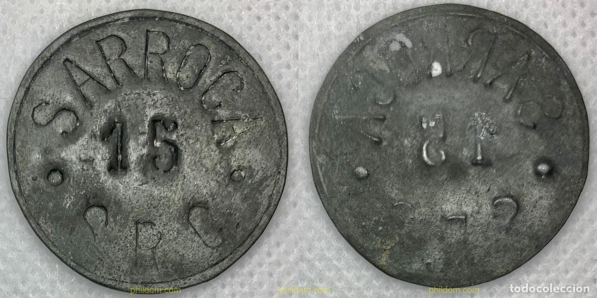 Monedas Rep&uacute;blica: 3205 ESPA&Ntilde;A 1937 AJUNTAMENT DE SARROCA 15 C&Egrave;NTIMS