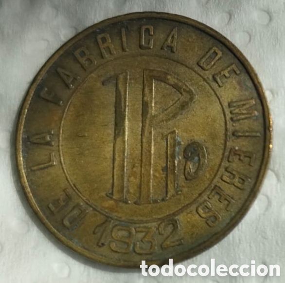 Monedas Rep&uacute;blica: Ficha/jet&oacute;n de F&aacute;brica de Mieres 1 peseta 1932