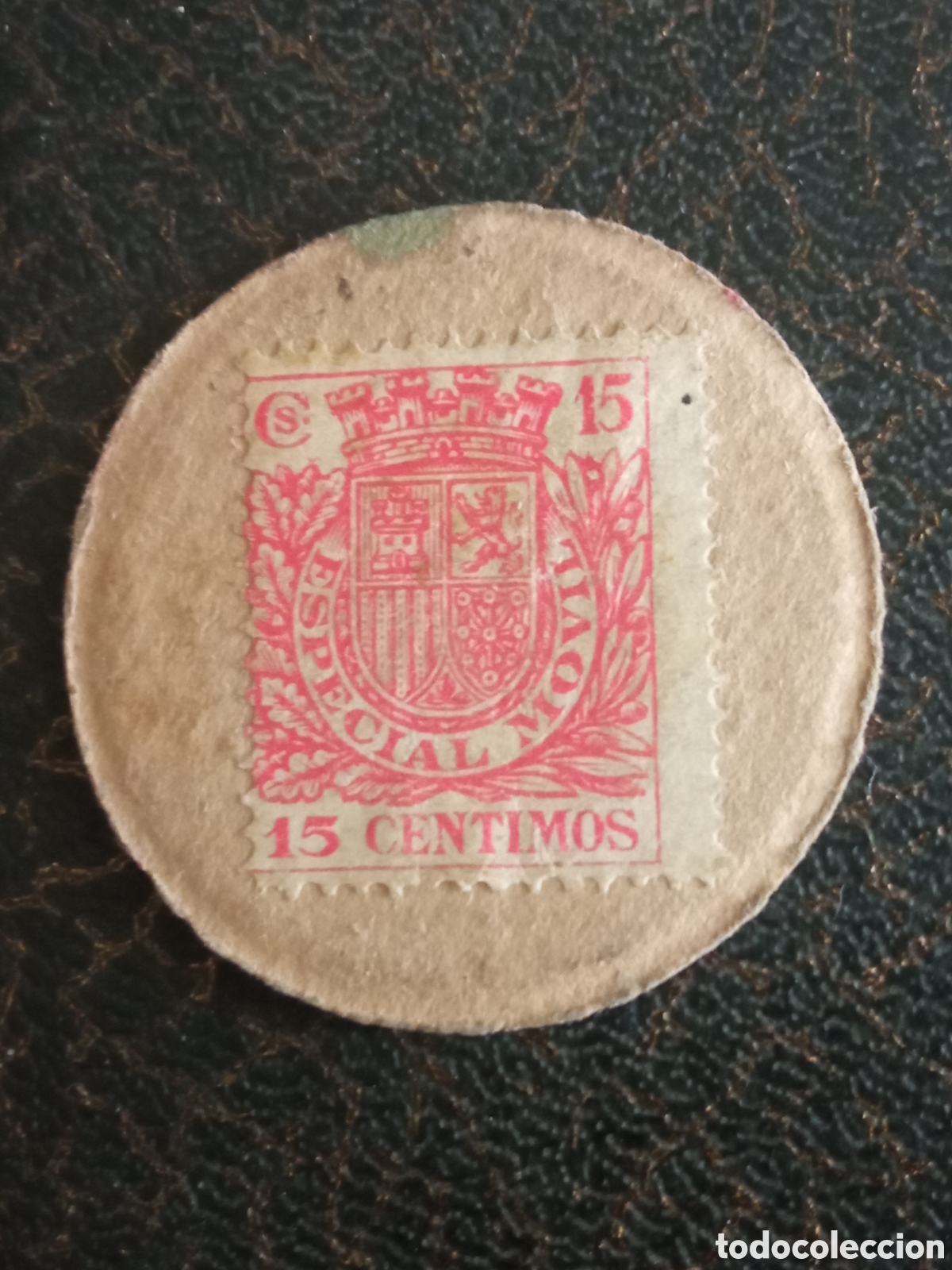 Monnaies R&eacute;publique: Sello moneda de la Guerra Civil Espa&ntilde;ola, 15 c&eacute;ntimos