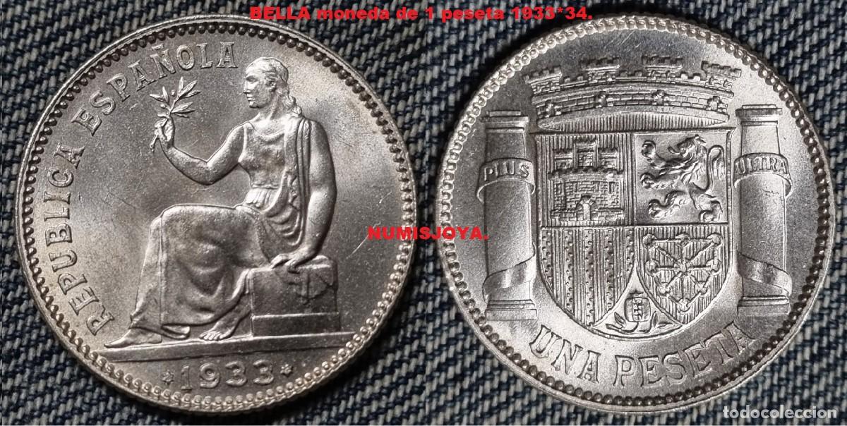 Monedas Rep&uacute;blica: ESPA&Ntilde;A 2&ordf; REPUBLICA 1 PESETA PLATA a&ntilde;o 1933*34. Peso actual 5,00 gr. BONITA SIN CIRCULAR.