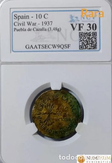 Monedas Rep&uacute;blica: Ayuntamiento de Puebla de Cazalla (Sevilla). 10 c&eacute;ntimos. Bando nacional. Muy rara. Encapsulada
