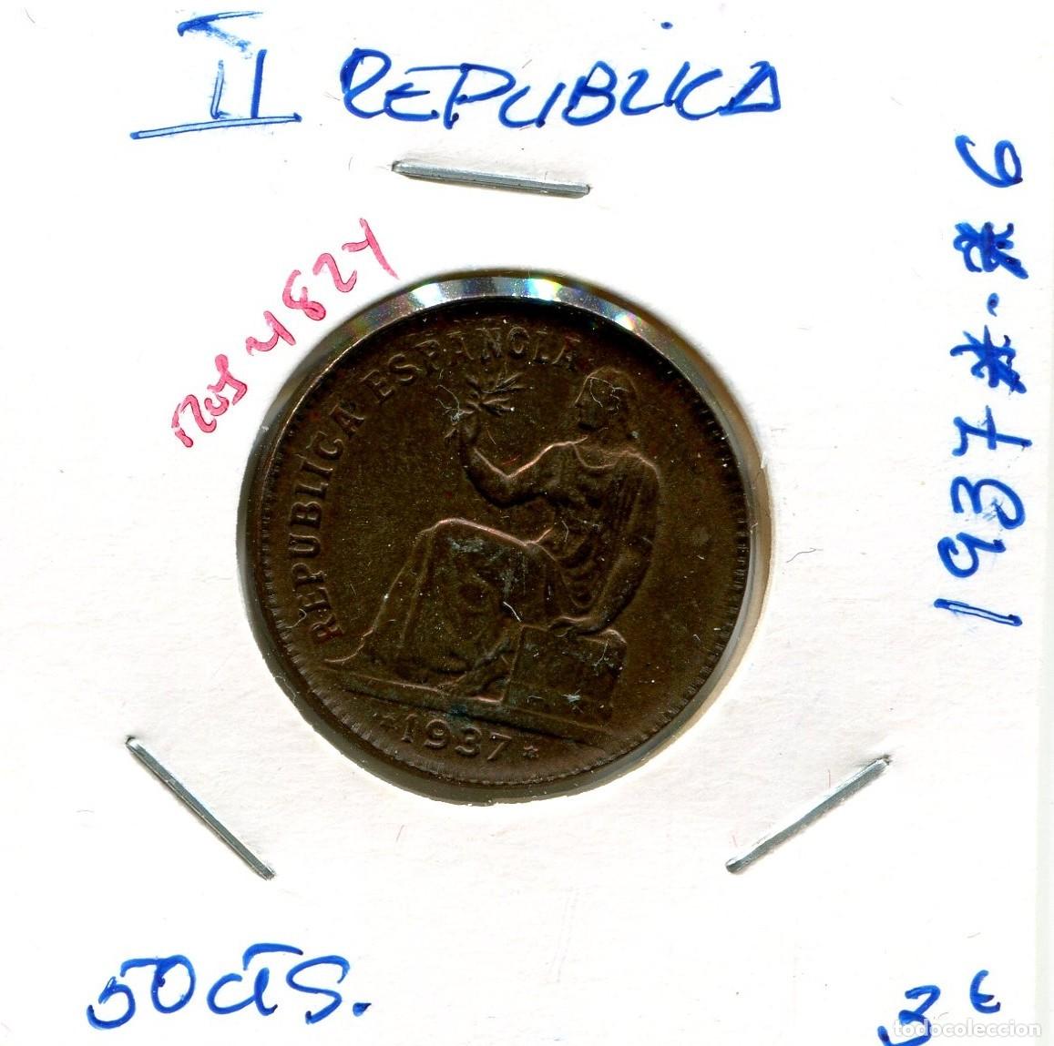 Monedas Rep&uacute;blica: 50 CENTIMOS II REPUBLICA A&Ntilde;O 1937 *.*6 ( MES4824 )