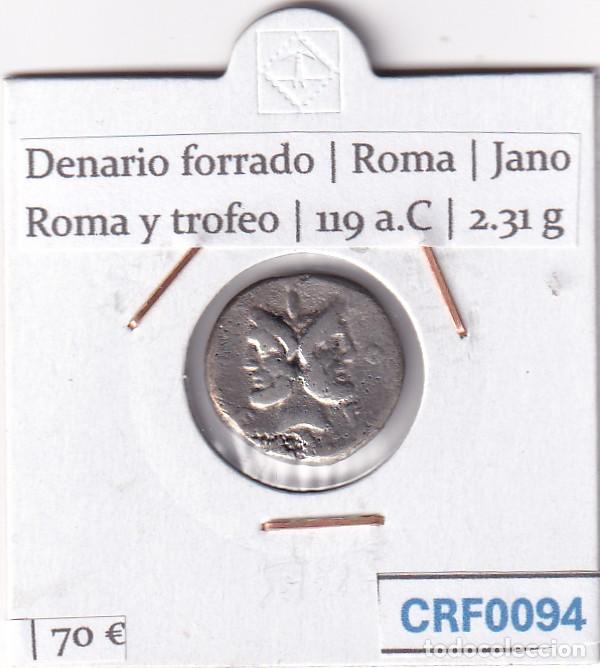 Monedas Roma Rep&uacute;blica: CRF0094 MONEDA ROMANA DENARIO FORRADO ROMA JANO ROMA Y TROFEO 119 A.C