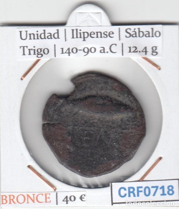 Monedas Roma Rep&uacute;blica: CRF0718 MONEDA UNIDAD ILIPENSE SABALO TRIGO 140-90 A.C
