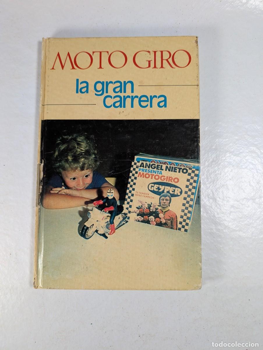 Motos a escala: Libro MOTO GIRO la gran carrera - Foto 1