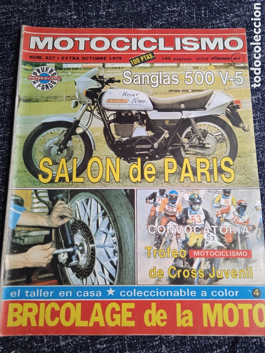 Motos: MOTOCICLISMO N&ordm; 627 - OCTUBRE 1979 - SALON PARIS -CAGIVA HD 350 SST -SANGLAS 500 V5