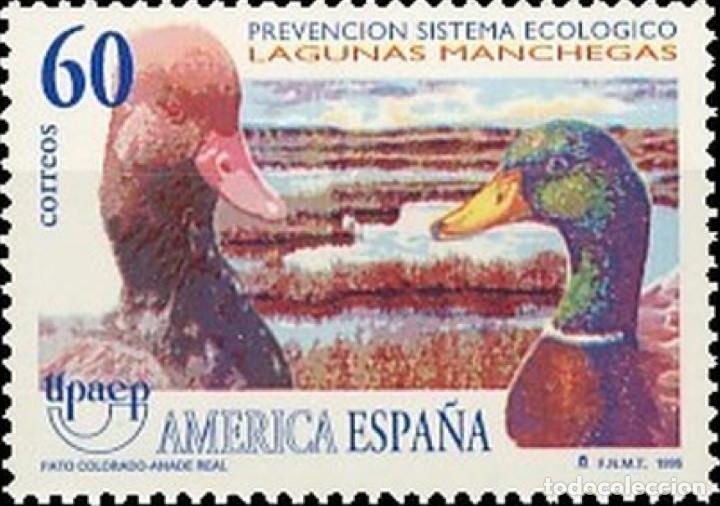 Bonecas Modernas: Espa&ntilde;a. A&ntilde;o 1995, Edifil 3394** ''Am&eacute;rica UPAEP: Patos en las Lagunas Manchegas''./ Nuevos, MNH.