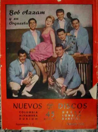 Catalogues de Musique: BOB AZZAM Y SU ORQUESTA, Francisco Almarche, Valencia, 19 x 14, 1960,
