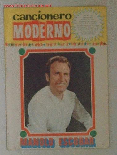 Cat&aacute;logos de m&uacute;sica: ANTIGUO CANCIONERO DE MANOLO ESCOBAR-A&Ntilde;O 1971-EDICIONES ESTE