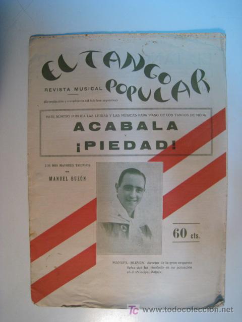Catalogues de Musique: EL TANGO POPULAR N. 6. ACABALA + PIEDAD. MANUEL BUZON