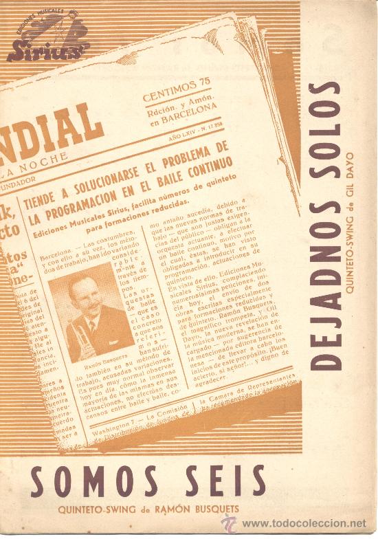 Cat&aacute;logos de M&uacute;sica: SIRIUS EDICIONES MUSICALES SOMOS SEIS QUINTETO SWING RAMON BUSQUETS DEJADNOS SOLOS GIL DAYO 1952