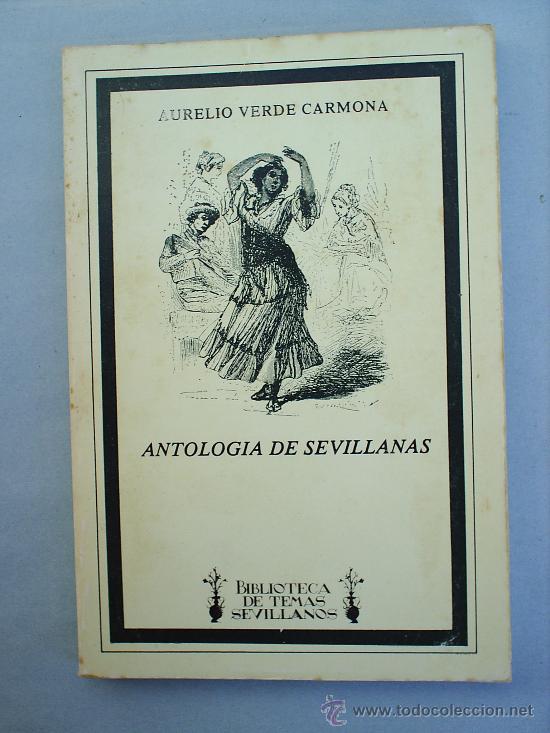 Cat&aacute;logos de M&uacute;sica: ANTOLOGIA DE SEVILLANAS--BIBLIOTECA TEMAS SEVILLANOS-1980