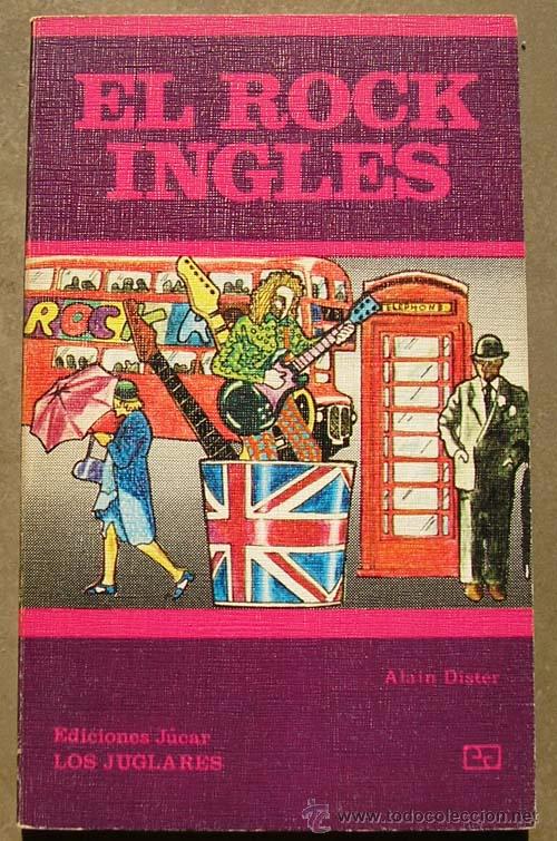 Cat&aacute;logos de M&uacute;sica: EL ROCK INGLES - EDITORIAL LOS JUGLARES