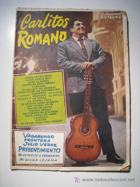 Catalogues de Musique: CARLITOS ROMANO. ED. BISTAGNE. CANCIONERO