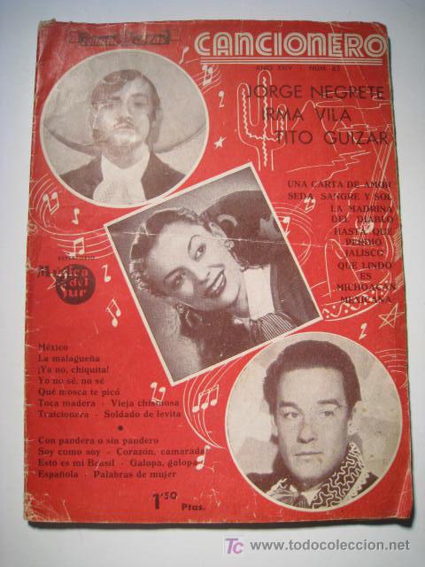 Catalogues de Musique: JORGE NEGRETE - IRMA VILA - TITO GUIZAR. CANCIONERO ED. ALAS