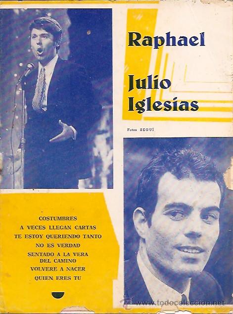 Cat&aacute;logos de M&uacute;sica: CANCIONERO  JULIO IGLESIAS / RAPHAEL  EDICIONES MARAZUL