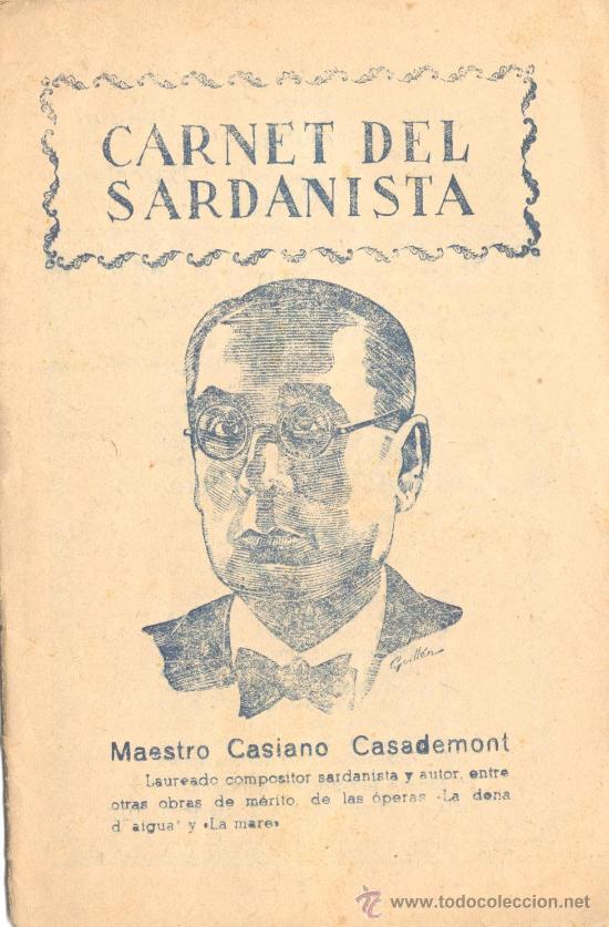 Cat&aacute;logos de M&uacute;sica: CARNET DEL SARDANISTA MAESTRO CASIANO CASADEMONT n&ordm;381 21 al 28 gener 1953
