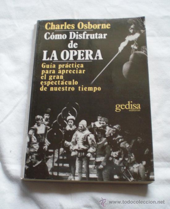 Catalogues de Musique: COMO DISFRUTAR DE LA &Oacute;PERA