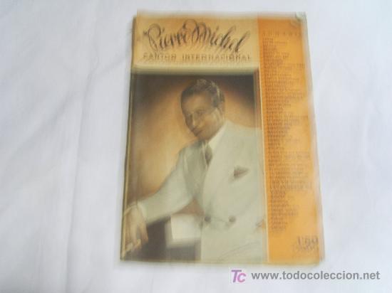 Catalogues de Musique: PIERRE MICHEL CANTOR INTERNACIONAL.CANCIONERO