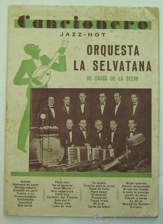 Cat&aacute;logos de M&uacute;sica: CANCIONERO JAZZ-HOT - ORQUESTA LA SELVATANA DE CASSA DE LA SELVA