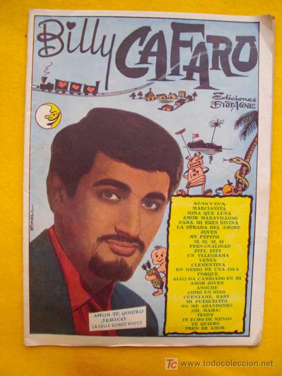 Catalogues de Musique: CANCIONERO - BILLY CAFARO sus grandes &eacute;xitos. 1960. Ediciones Bistagne