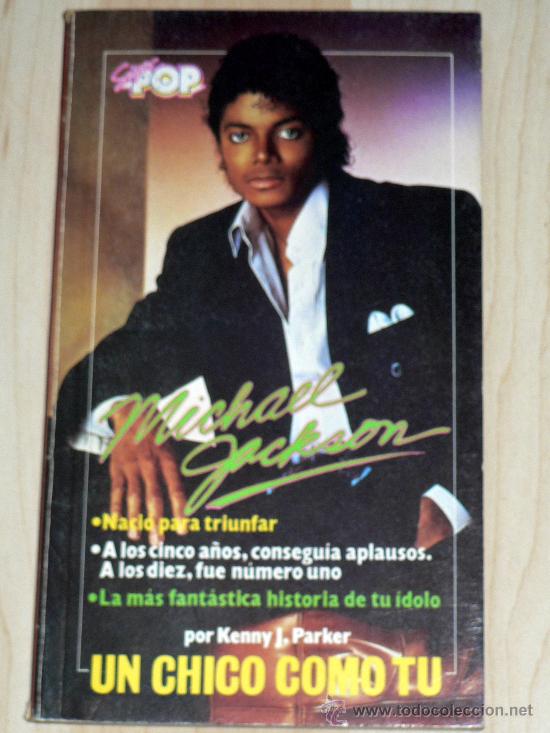 Cat&aacute;logos de M&uacute;sica: MICHAEL JACSON. UN CHICO COMO TU. DE LOS 12 A LOS 17 A&Ntilde;OS. SUPER POP