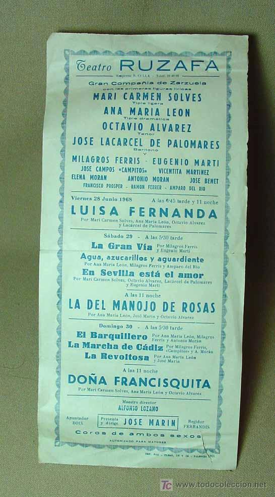 Catalogues de Musique: RARO PROGRAMA DE MANO, ZARZUELA, LUISA FERNANDA, DO&Ntilde;A FRANCISQUITA, TEATRO RUZAFA, VALENCIA, 1968,