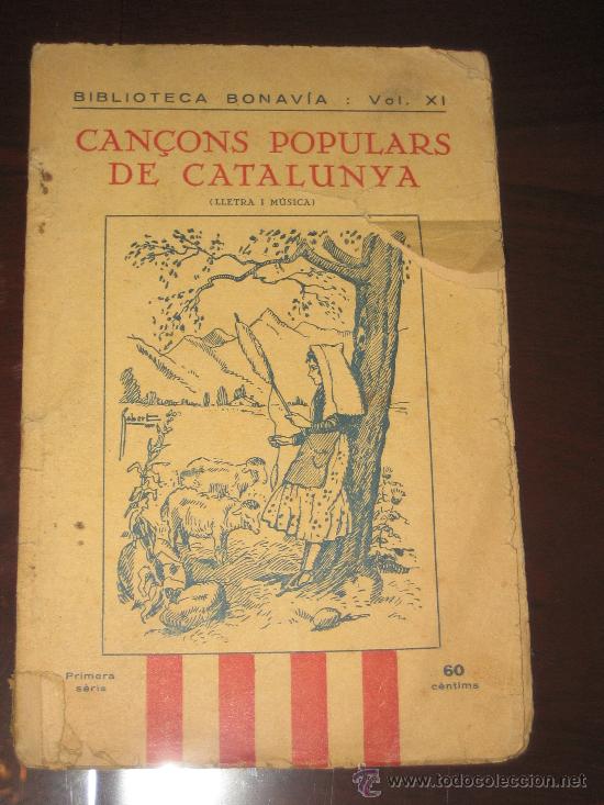 Catalogues de Musique: ANTIGUO LIBRO DE CANCIONES POPULARES DE CATALUNYA - 1923