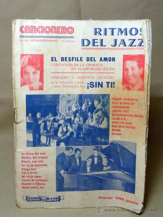 Catalogues de Musique: CANCIONERO, RITMOS DEL JAZZ, N&ordm; 2, EL DESFILE DEL AMOR, SIN TI, EDITORIAL ALAS