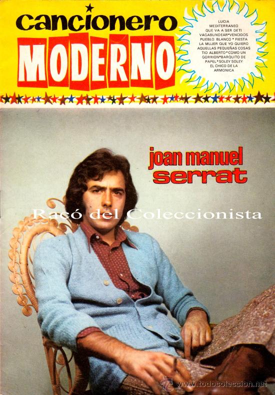 Catalogues de Musique: CANCIONERO MODERNO N&ordm; 115 JOAN MANUEL SERRAT. LUCIA. MEDITERRANEO. QUE VA SER DE TI. PUEBLO BLANCO.