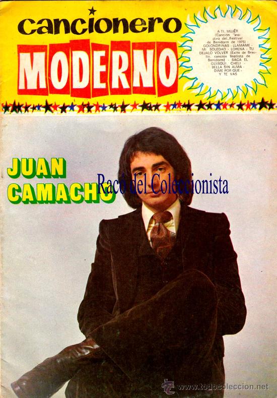 Catalogues de Musique: CANCIONERO MODERNO N&ordm; 159 JUAN CAMACHO: A T&Iacute; MUJER. LLAMAME. MIA. MI SOLEDAD. T&Uacute;. GOLONDRINAS. ...