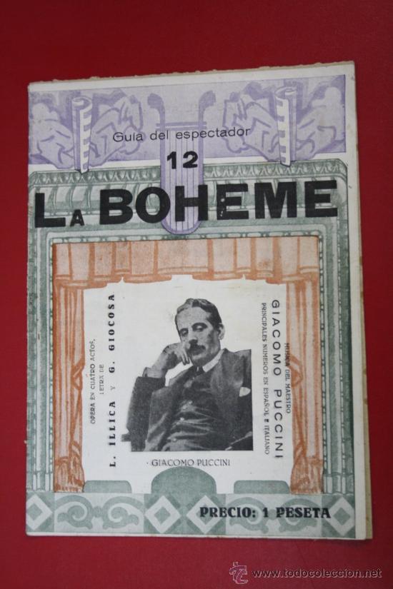 Cat&aacute;logos de M&uacute;sica: Antiguo Cancionero - Guia del Espectador: La Boheme