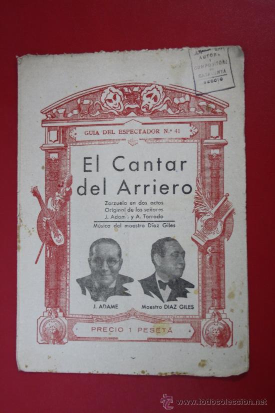 Cat&aacute;logos de M&uacute;sica: Antiguo Cancionero - Guia del Espectador: El Cantar del Arriero