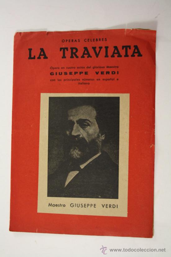 Catalogues de Musique: Antiguo Cancionero - Operas celebres:  La Traviata por Giuseppe Verdi