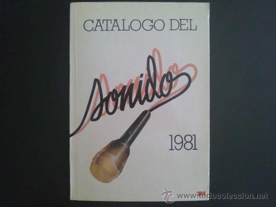 Cat&aacute;logos de m&uacute;sica: CAT&Aacute;LOGO DEL SONIDO 1981 - Foto 1