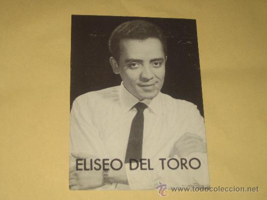 Catalogues de Musique: ELISEO DEL TORO - ANTIGUA FOTO