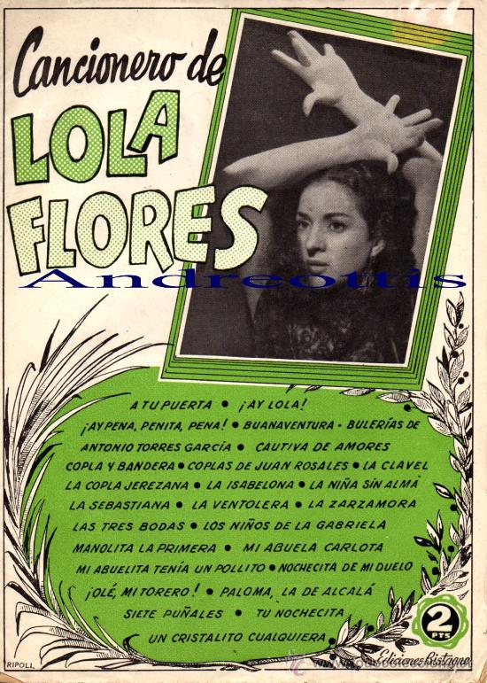 Cat&aacute;logos de M&uacute;sica: CANCIONERO LOLA FLORES. M&Uacute;SICA DEL MAESTRO QUIROGA. LETRA: RAFAEL DE LE&Oacute;N Y ANTONIO QUINTERO
