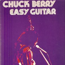 Catálogos de Música: CHUCK BERRY : EASY GUITAR - 90 PAGINAS & 2 FOTOS 