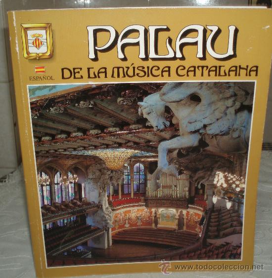 Cat&aacute;logos de M&uacute;sica: palau de la musica catalana en espa&ntilde;ol